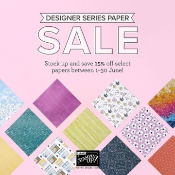 Stampin’ Up! Designer Series Paper Sale And More!
